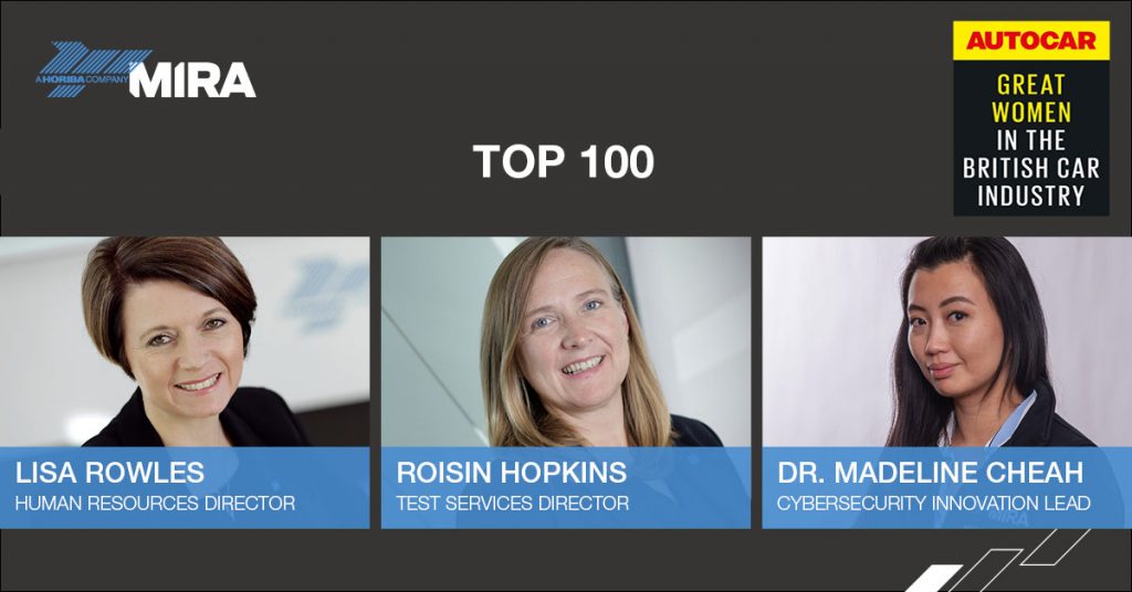 Three HORIBA MIRA colleagues have been named in the 2020 list of Autocars Great Women in the British Car Industry